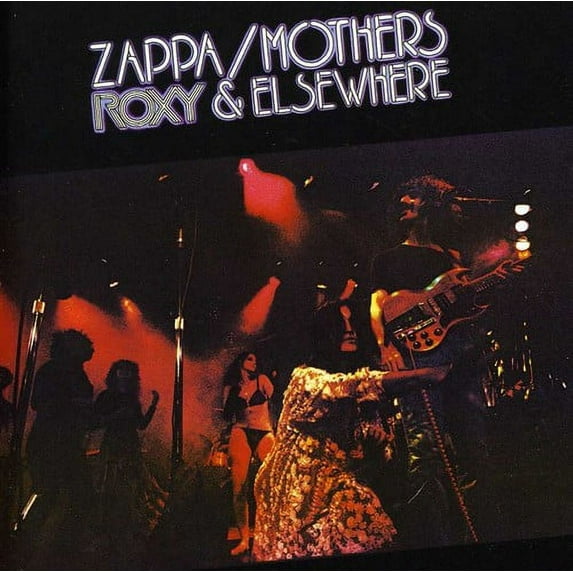 Frank Zappa - Roxy and Elsewhere - Music & Performance - CD