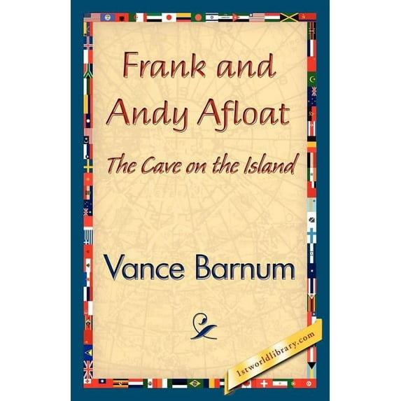Frank and Andy Afloat, (Paperback)