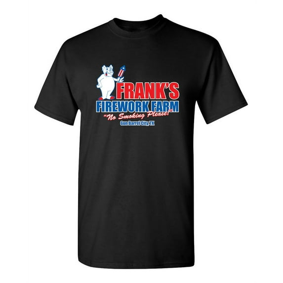 Frank's Firework Farm Sarcastic Tshirt Quit Smoking Novelty Graphic Tees Gift For Nicotine Smoke Buddy Humor Funny T Shirt For Men