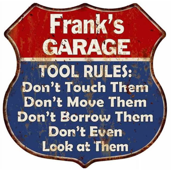 Frank's Garage Man Cave Rules Sign Shield Metal Gift 211110001168