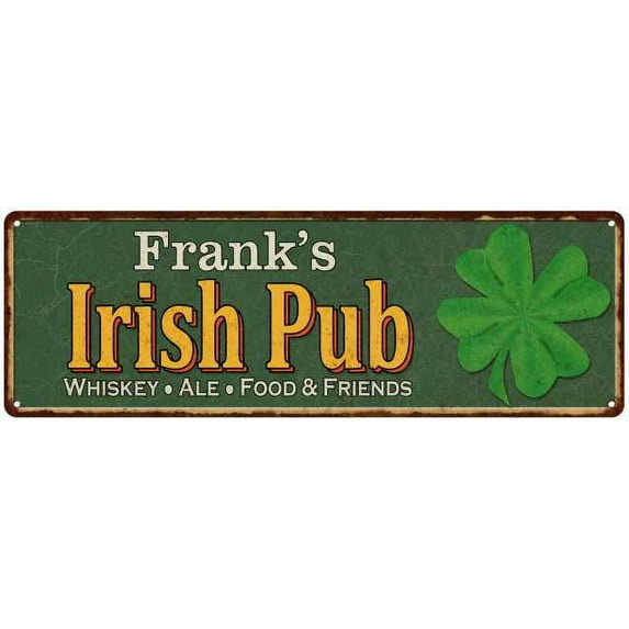 Frank's Irish Pub Sign Bar Man Cave 6x18 206180010167