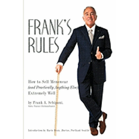 Pre-Owned Frank's Rules: How to Sell Menswear (and Practically Anything Else) Extremely Well (Hardcover) 1438967586 9781438967585