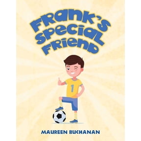 Frank's Special Friend, (Paperback)