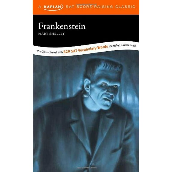 Pre-Owned Frankenstein: A Kaplan SAT Score-Raising Classic (Paperback) 1419542249 9781419542244