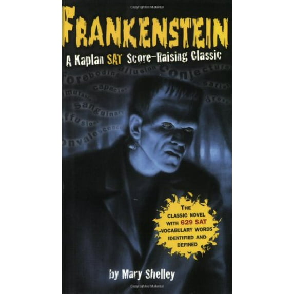 Pre-Owned Frankenstein: A Kaplan SAT Score-Raising Classic (Unknown) 074325578X 9780743255783