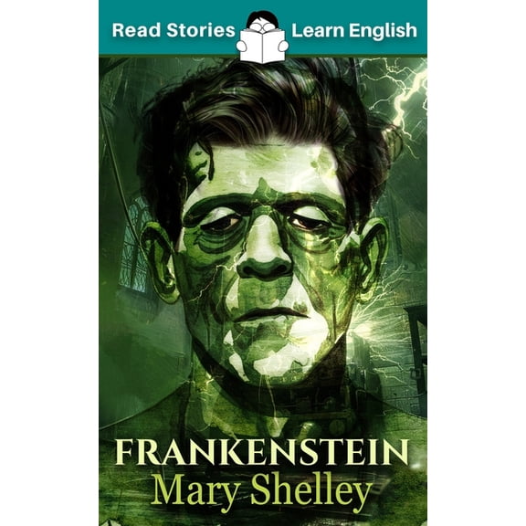 Frankenstein: CEFR level A2 (ELT Graded Reader), (Paperback)