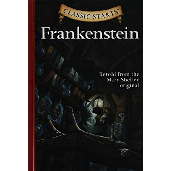 Pre-Owned Classic Starts(r) Frankenstein (Hardcover) 140272666X 9781402726668