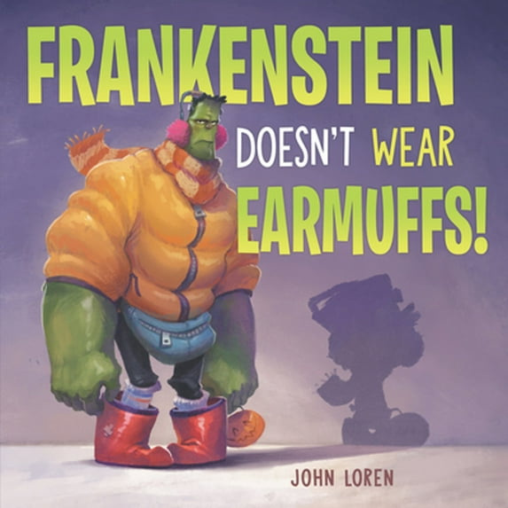 Pre-Owned Frankenstein Doesn't Wear Earmuffs! (Hardcover) 0062941143 9780062941145