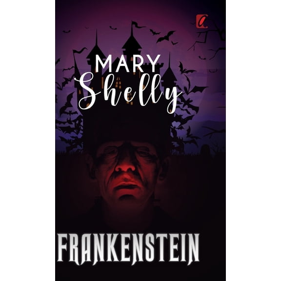 Frankenstein, (Hardcover)
