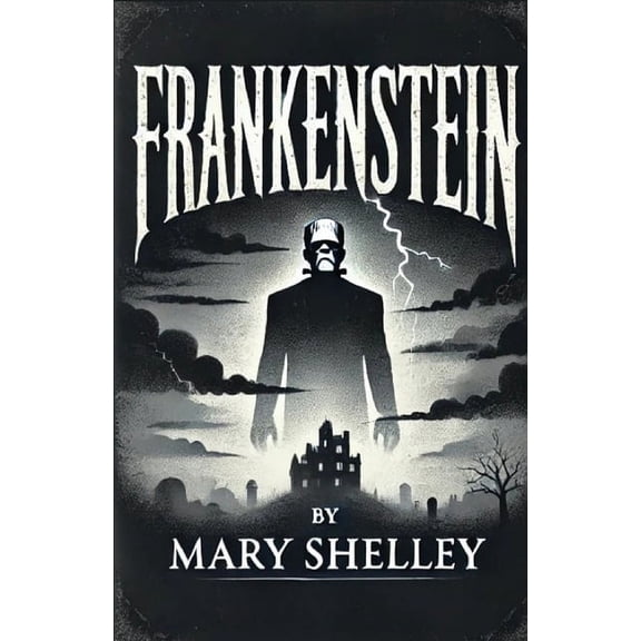 Frankenstein(Illustrated), (Paperback)