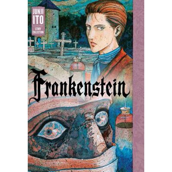 Pre-Owned Frankenstein: Junji Ito Story Collection (Hardcover)