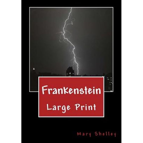 Frankenstein: Large Print