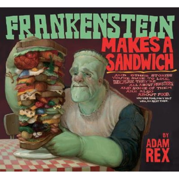 Frankenstein Makes a Sandwich (Edition 1) (Hardcover)