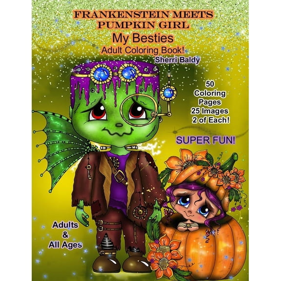 Frankenstein Meets Pumpkin Girl My Besties Adult Coloring Book, (Paperback)