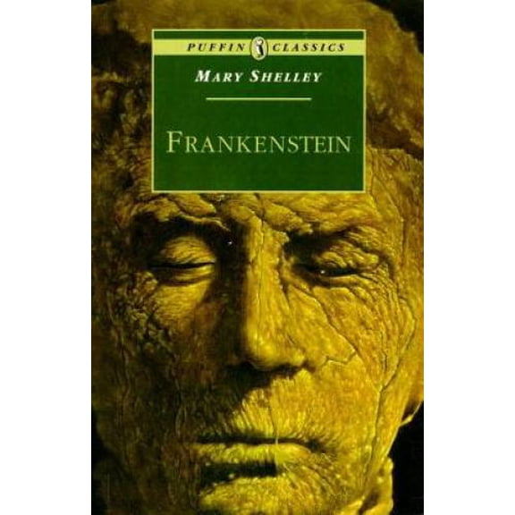 Pre-Owned Frankenstein: Or the Modern Prometheus (Paperback) 0140367128 9780140367126