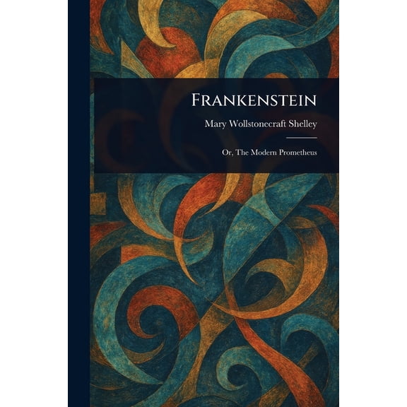 Frankenstein, (Paperback)