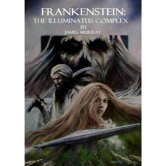 Frankenstein: The Illuminatus Complex, (Paperback)