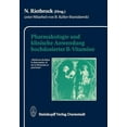 thumbnail image 1 of Frankfurter Seminare FÃ¼r Klinische Pharm Pharmakologie Und Klinische Anwendung Hochdosierter B-Vitamine, (Paperback), 1 of 1