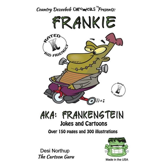 Frankie -- Aka: Frankenstein: Jokes and Cartoons in Black + White