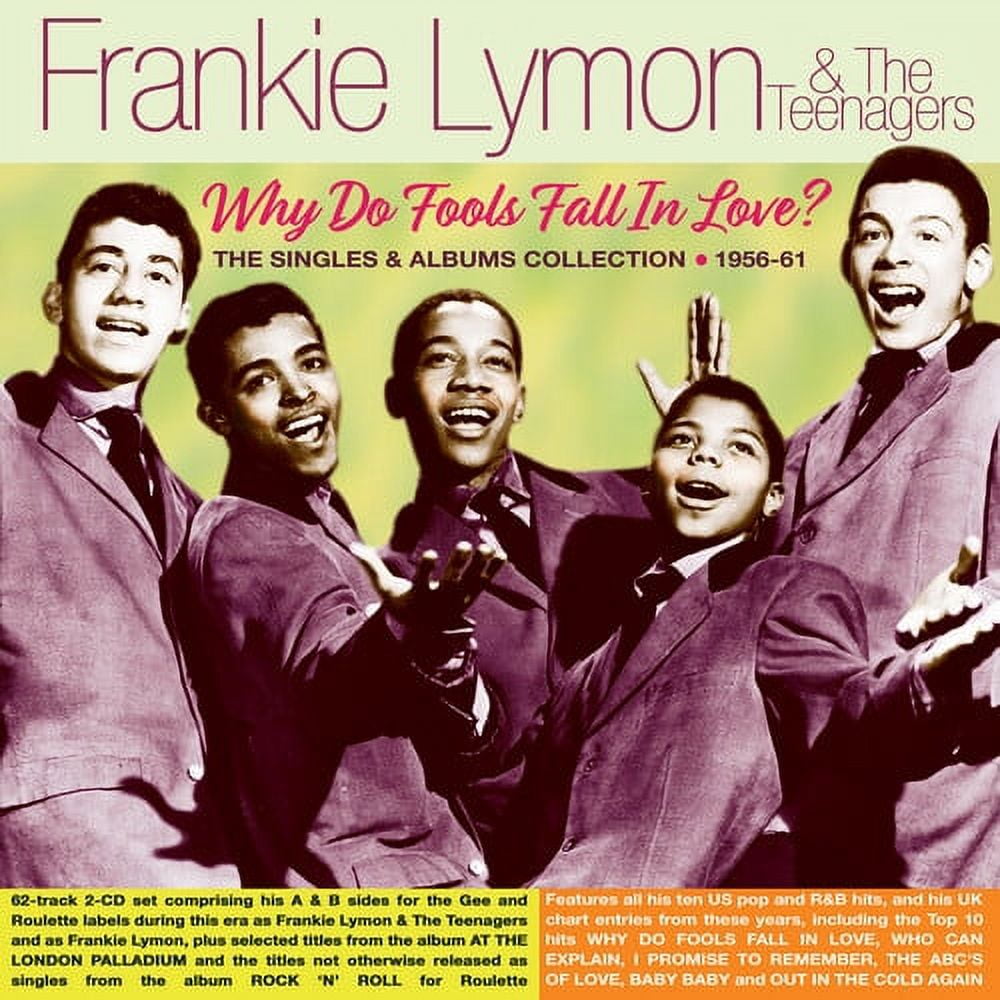 Frankie Lymon & the Teenagers - Why Do Fools Fall In Love? The Singles