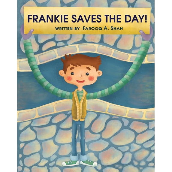 Frankie Saves The Day, (Paperback)