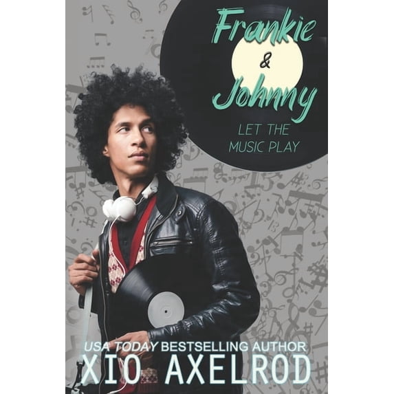Frankie and Johnny: Frankie and Johnny: Let the Music Play (Paperback)