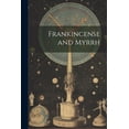 thumbnail image 1 of Frankincense and Myrrh, (Paperback), 1 of 1