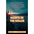 thumbnail image 1 of Frankiverse Cafe Haints In the Holler FrankiVerse Cafe Haunted Travel Guide West Virginia Edition, Volume 1, (Paperback), 1 of 1