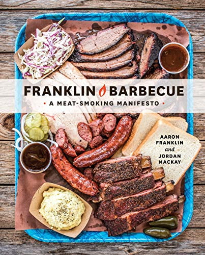 Pre-Owned Franklin Barbecue: A Meat-Smoking Manifesto [A Cookbook] (Hardcover) 1607747200 9781607747208