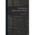 thumbnail image 1 of Franklin Memories [1942], (Paperback), 1 of 1