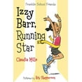 thumbnail image 1 of Franklin School Friends Izzy Barr, Running Star, Book 3, (Paperback), 1 of 1