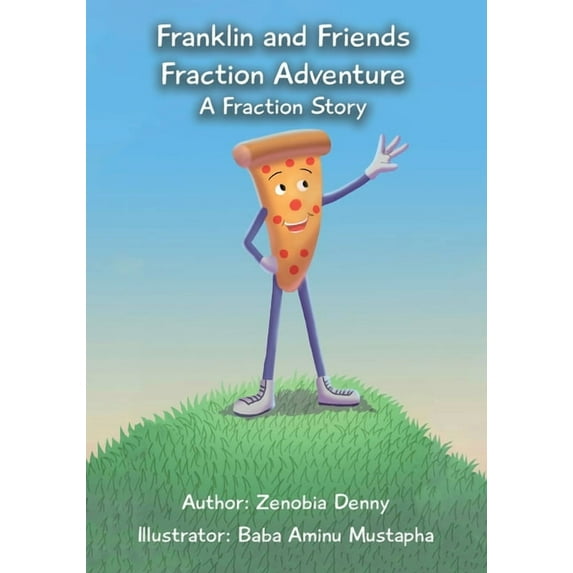Franklin and Friends Fraction Adventure: A Fraction Story, (Paperback)