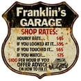 thumbnail image 1 of Franklin's Garage Shop Rates Sign Gift 8x12 Metal Sign 211110019219, 1 of 1