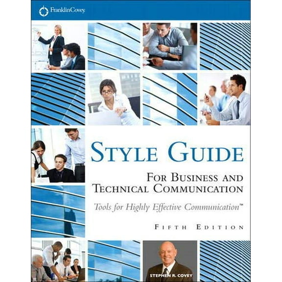 Pre-Owned Franklincovey Style Guide: For Business and Technical Communication (Paperback) 0133090396 9780133090390