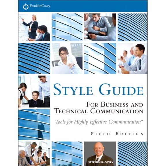 Franklincovey Style Guide: For Business and Technical Communication, (Paperback)