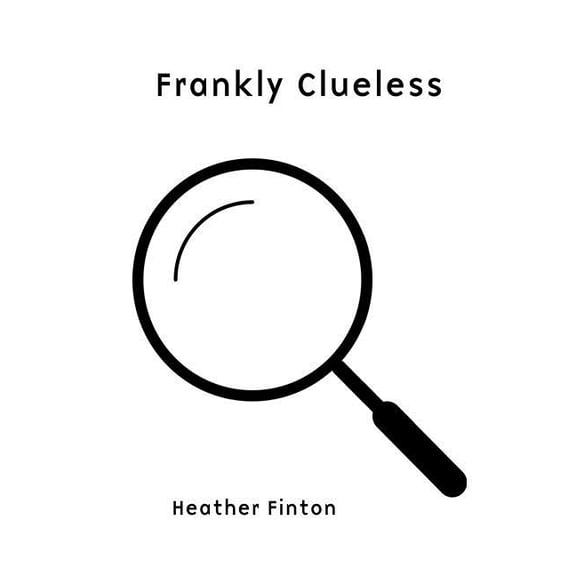 Frankly Clueless