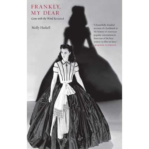 Pre-Owned Frankly, My Dear: Gone with the Wind Revisited (Paperback) 0300164378 9780300164374