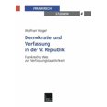 thumbnail image 1 of Frankreich - Studien Demokratie Und Verfassung in Der V. Republik: Frankreichs Weg Zur Verfassungsstaatlichkeit, Book 4, (Paperback), 1 of 1