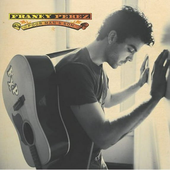 Franky Perez - Poor Man's Son - Music & Performance - CD