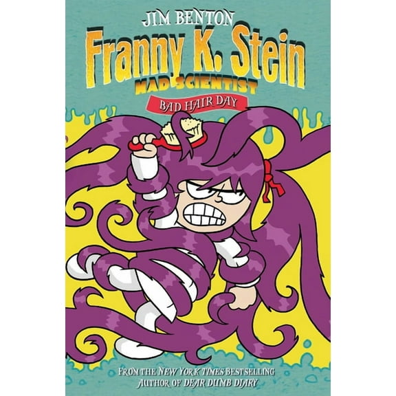 Franny K. Stein, Mad Scientist Bad Hair Day, Book 8, (Hardcover)