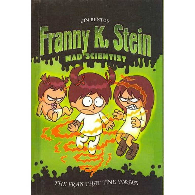 Franny K. Stein, Mad Scientist (Pb): The Fran That Time