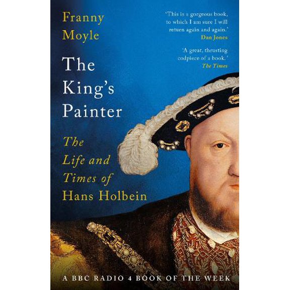 Franny Moyle The King's Painter (Paperback)
