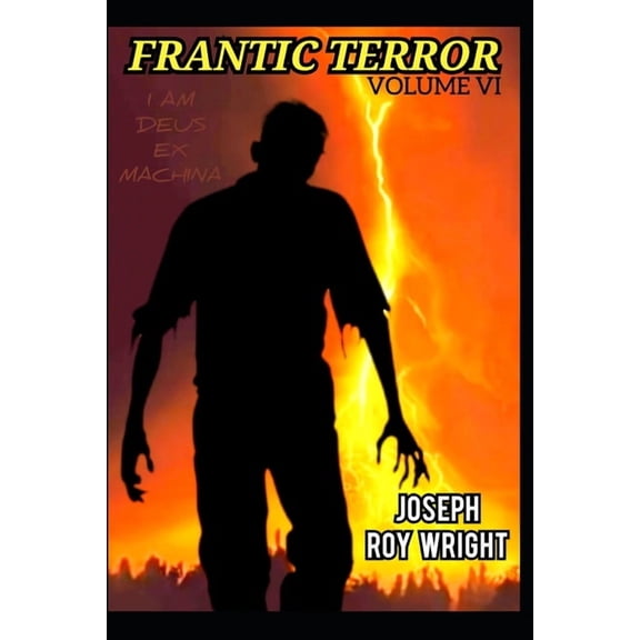 Jrw Horror Anthology Books Frantic Terror: Volume Six, (Paperback)