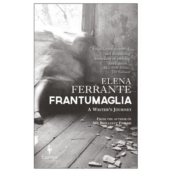 Frantumaglia: A Writer's Journey (Paperback)