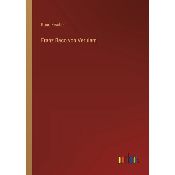 Franz Baco von Verulam (Paperback)