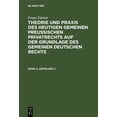 thumbnail image 1 of Franz FÃ¶rster: Theorie Und PRAXIS Des Heutigen Gemeinen PreuÃischen Privatrechts Auf Der Grundlage Des Gemeinen Deutsche, (Hardcover), 1 of 1