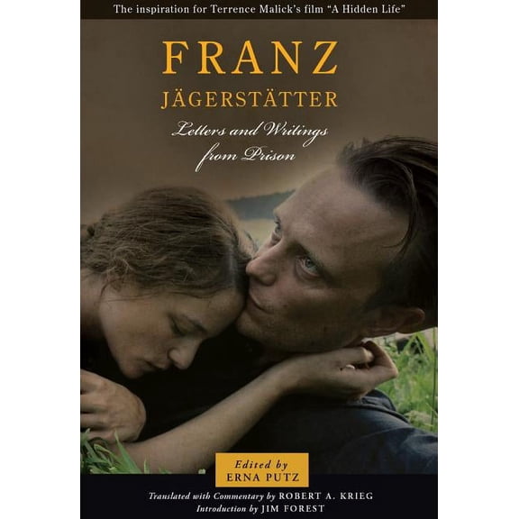 Franz Jagerstatter: Letters and Writings from Prison (Paperback)