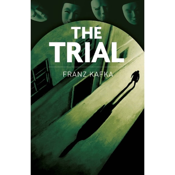 Franz Kafka The Trial (Paperback) Arcturus Classics