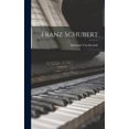 thumbnail image 1 of Franz Schubert, (Hardcover), 1 of 1