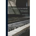 thumbnail image 1 of Franz Schubert : a Musical Biography (Paperback), 1 of 1